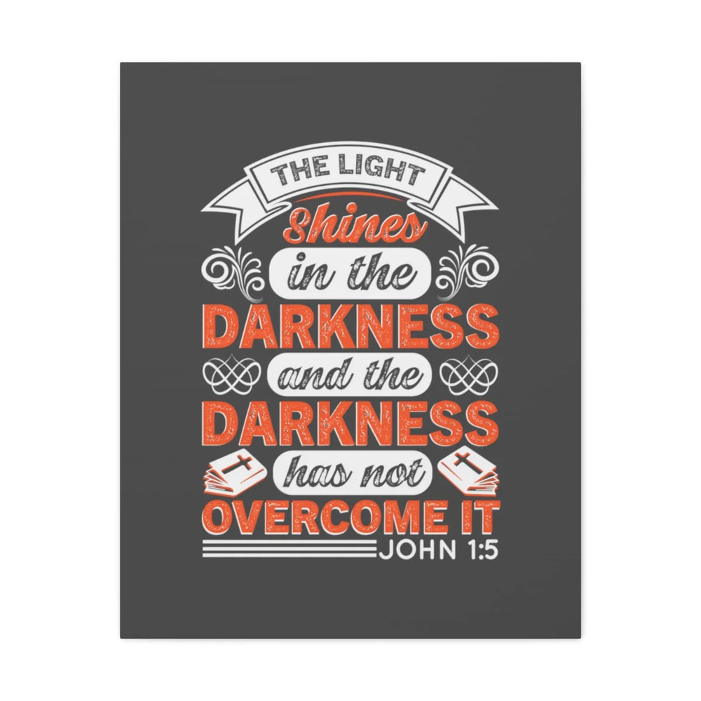 Scripture Walls John 1:5 The Light Shines Bible Verse Canvas Ready to Hang